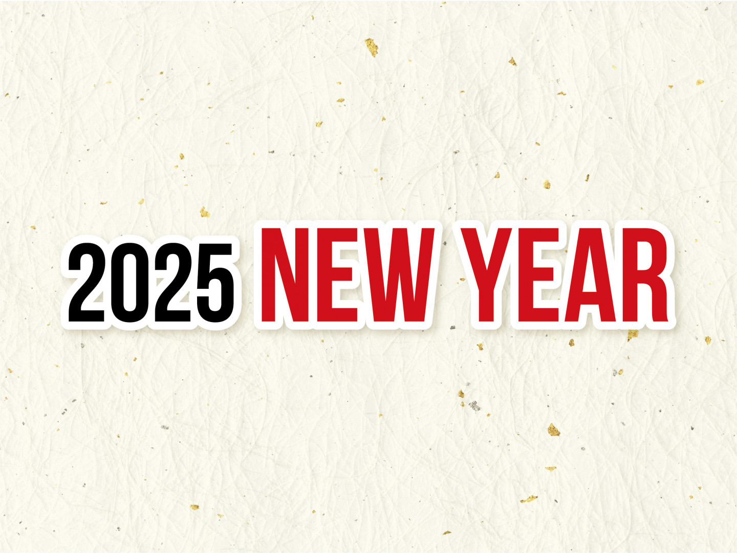 2025 NEW YEAR